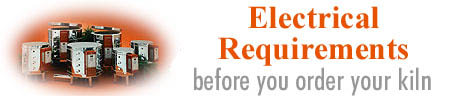 Electrical Requirements - before you buy your kiln