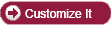 Customize It